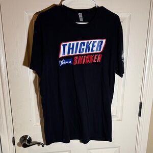 thicker than a snicker Shirt